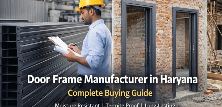 Door Frame Manufacturer in Haryana