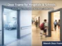 door frame for hospitals and schools door frame for hospitals and schools