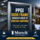 PPGI Door Frame Manufacturers in Rohtak Haryana PPGI Door Frame Manufacturers in Rohtak Haryana