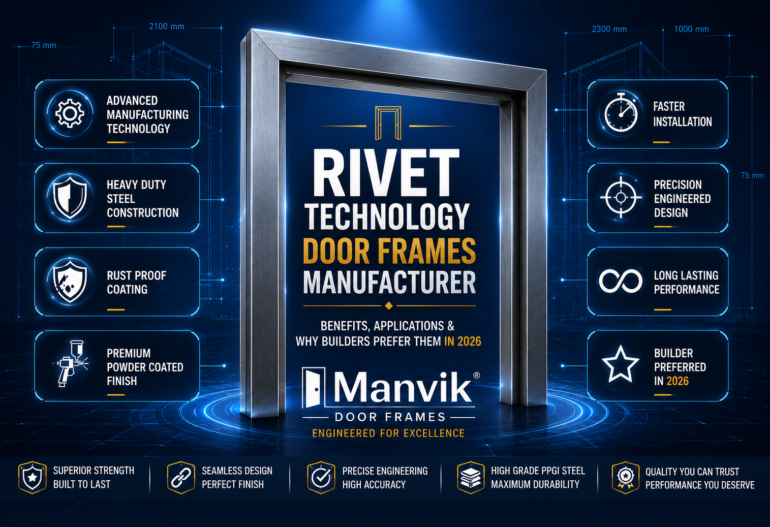 Rivet Technology Door Frames Manufacturer