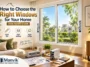 Right Windows for Indian Homes